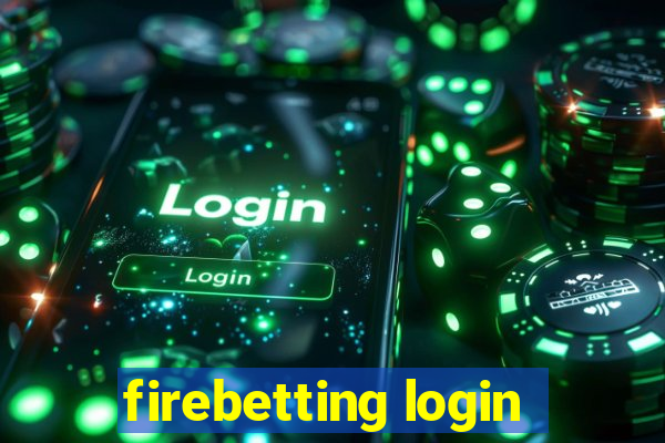 firebetting login